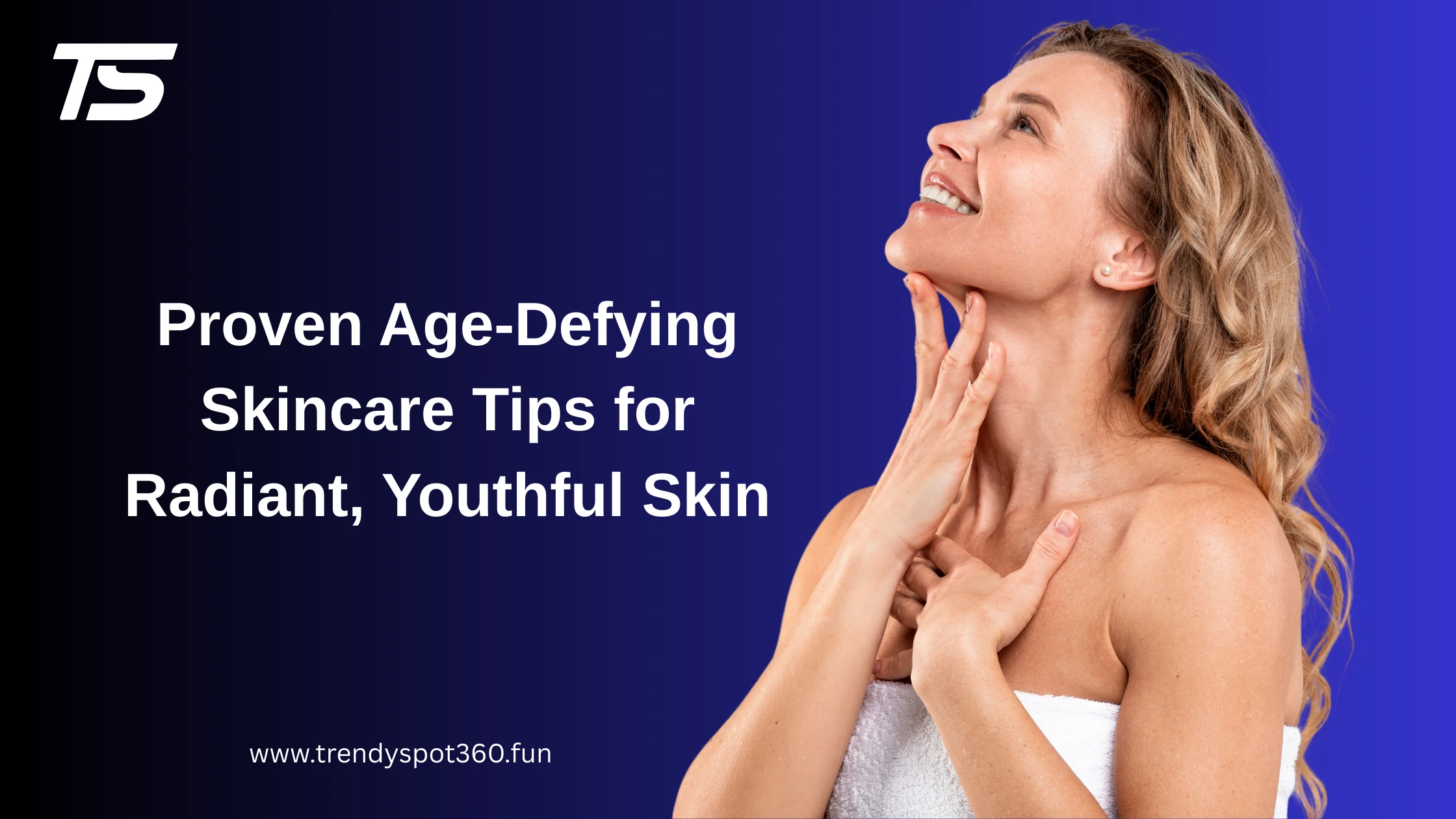 Age-Defying Skincare