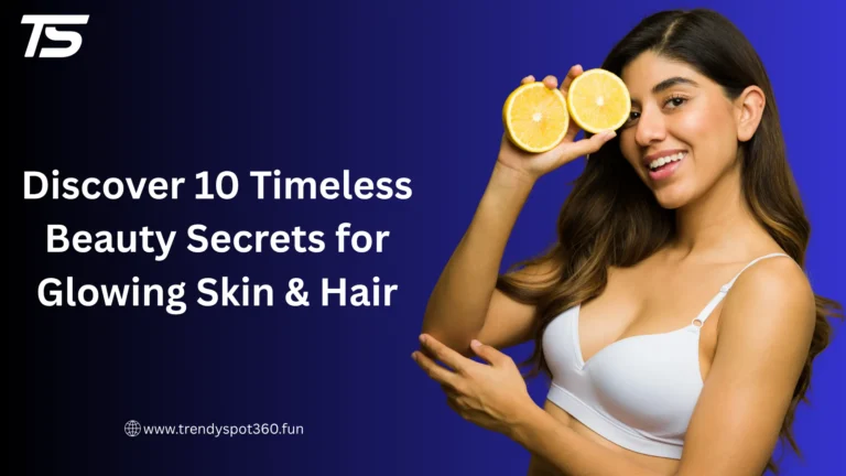 Timeless Beauty Secrets