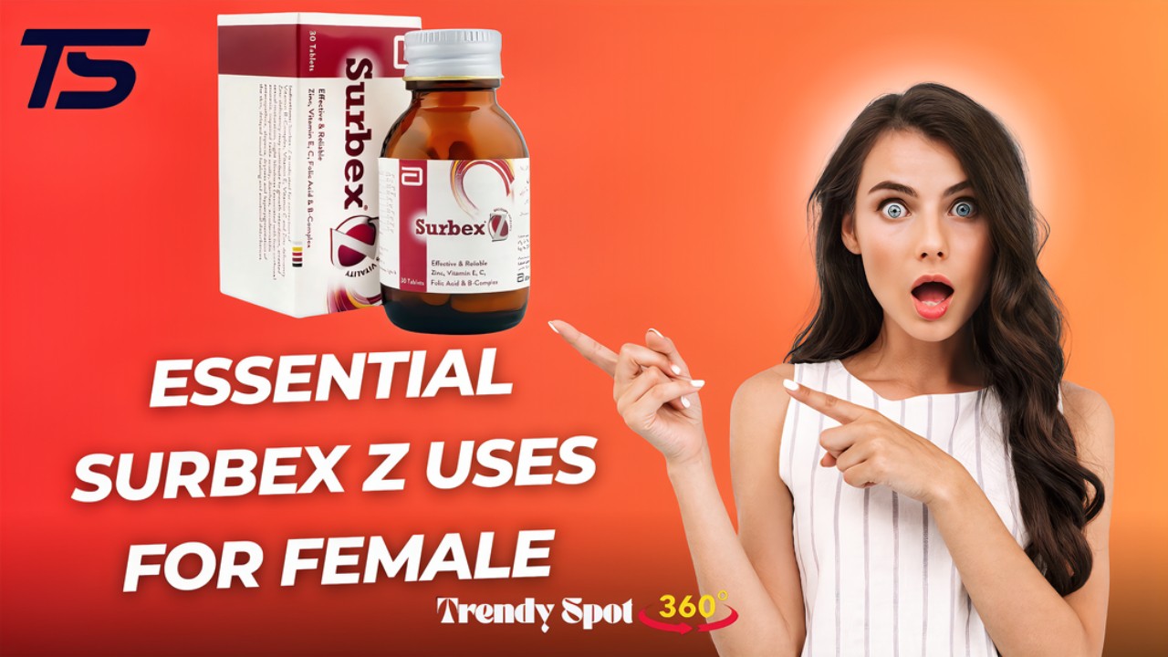 Surbex Z Uses for Female